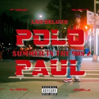 Summer In The 90's 2 (LSD Deluxe) - Polo Paul