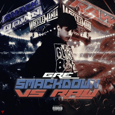 GRE: SMACKDOWN VS RAW