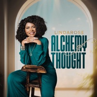 Alchemy of Thought - EP - Lindarose