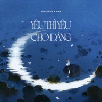 Yêu Thì Yêu Cho Đáng (Acoustic) [feat. ViAM] - Single - NovaTeam