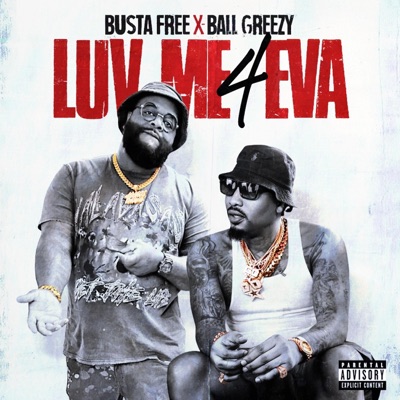 Luv Me 4 Eva - Single