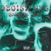 Decisiones - Single - Sandres TSG & VCX