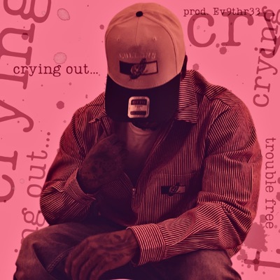 Crying Out... - Single