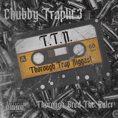TTN (Thorough Trap Niggaz)