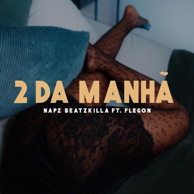 2 da Manhã (feat. Flegon) - Single