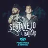 Pedro Paulo e Matheus - Sertanejo e Batidão