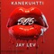SOS (feat. Jay Lev) - Kane Kuhtti lyrics