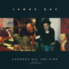 You and Me Time (feat. Sheryl Crow) - James Bay