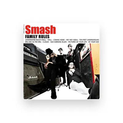 Listen to Smash, watch music videos, read bio, see tour dates & more!