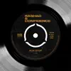 Rashad & Confidence, Rashad & Confidence - Non Stop