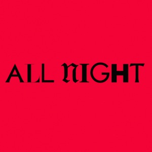 All Night - Single