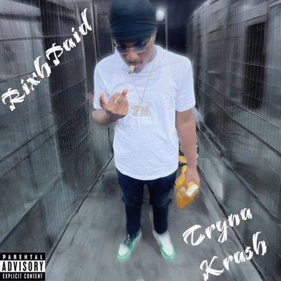 Tryna Krash - Single