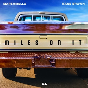 Kane Brown & Marshmello - Miles on It - Line Dance Music