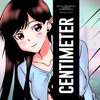 Centimeter (Rent a Girlfriend: Kanojo, Okarishimasu) - Single