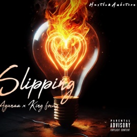 Slipping (feat. King Focuz) Agunaa