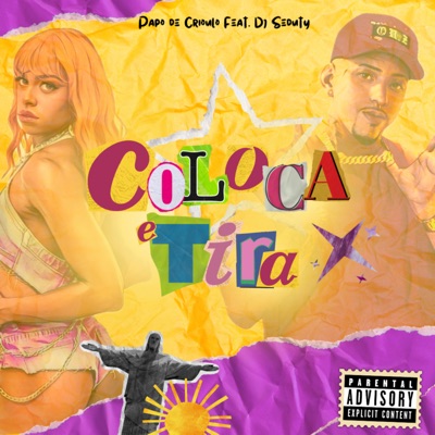 Coloca e Tira (feat. DJ Seduty) - Single