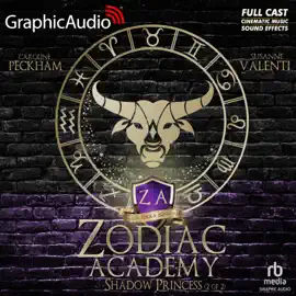 Shadow Princess (2 of 2) [Dramatized Adaptation] : Zodiac Academy 4 (Zodiac Academy)