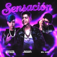 Sensacion (feat. sayian jimmy & el uzi) - Single - Lafuturaestrella