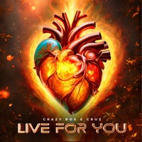Live for You - Single - Crazy Box & CRUZ LIVE