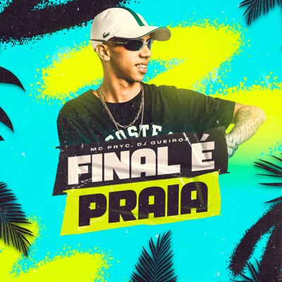 Final É Praia - Single