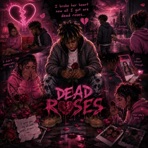 Dead Roses - Single
