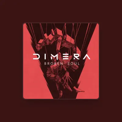 Listen to Dimera, watch music videos, read bio, see tour dates & more!