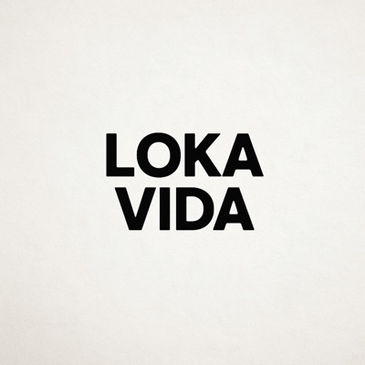 Loka Vida - Single