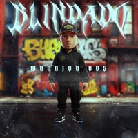 BLINDADO - Single - Warrior DDS