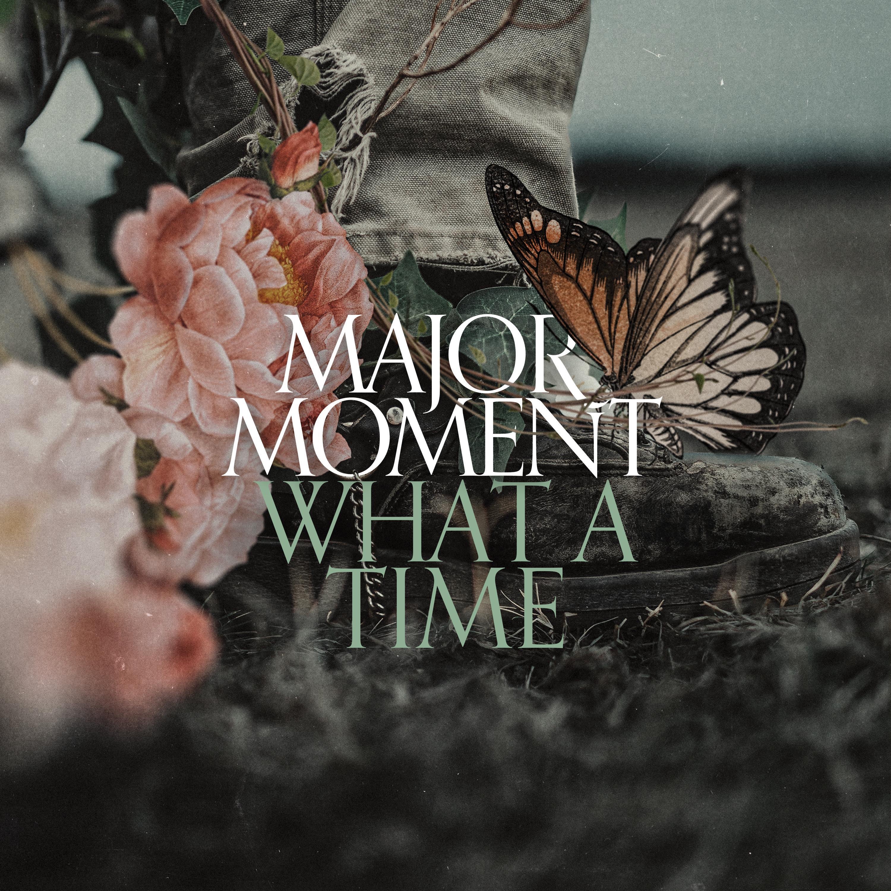 What A Time - Single