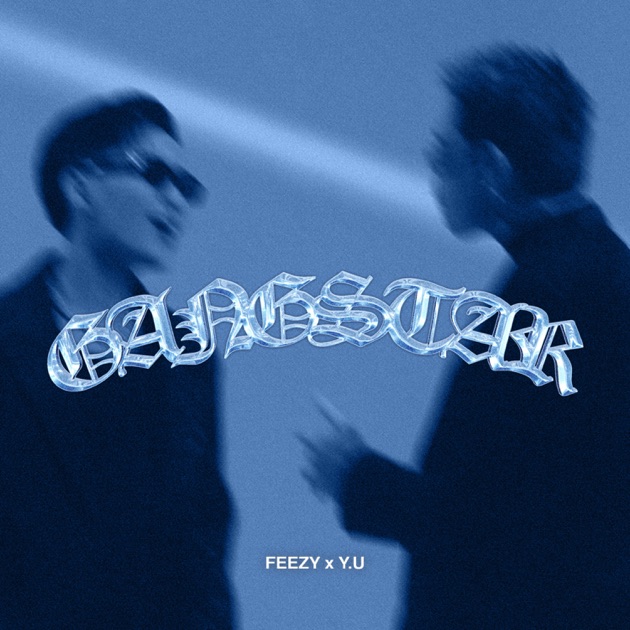 Gangstar - Single - Album by Feezy & YU - Apple Music