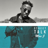 Street Talk - Single - Mac J Macfam