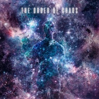 The Order of Chaos - Single - Lorenzo Ceci & Toby Peterson-Stewart