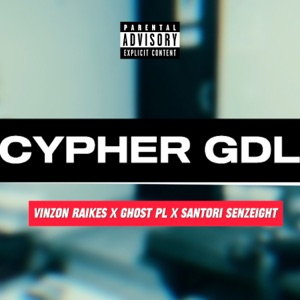 Cypher Gdl (feat. Ghost PL & Santori Senzeight)