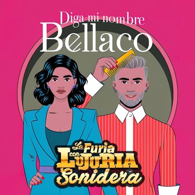 Diga mi nombre bellaco - Single