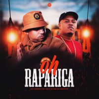Oh Rapariga - Single - Mc Fabinho da Osk & DJ MK do Martins