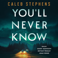 You'll Never Know (Unabridged) - Caleb Stephens Cover Art