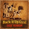 Sgee Vehnom - Back It Up