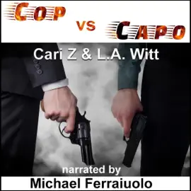 Cop vs. Capo: Hitman vs Hitman, Book 4 (Unabridged)