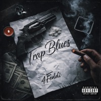 Trap Blues - Single - 4Feddi