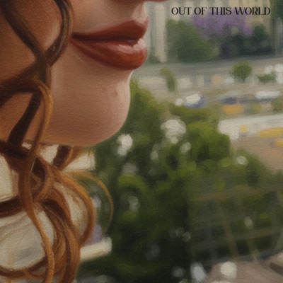 Out of This World - Single
