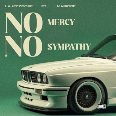 No Mercy No Sympathy (feat. Mariobe) - Single