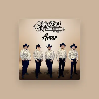 Listen to Arrasando Norte, watch music videos, read bio, see tour dates & more!