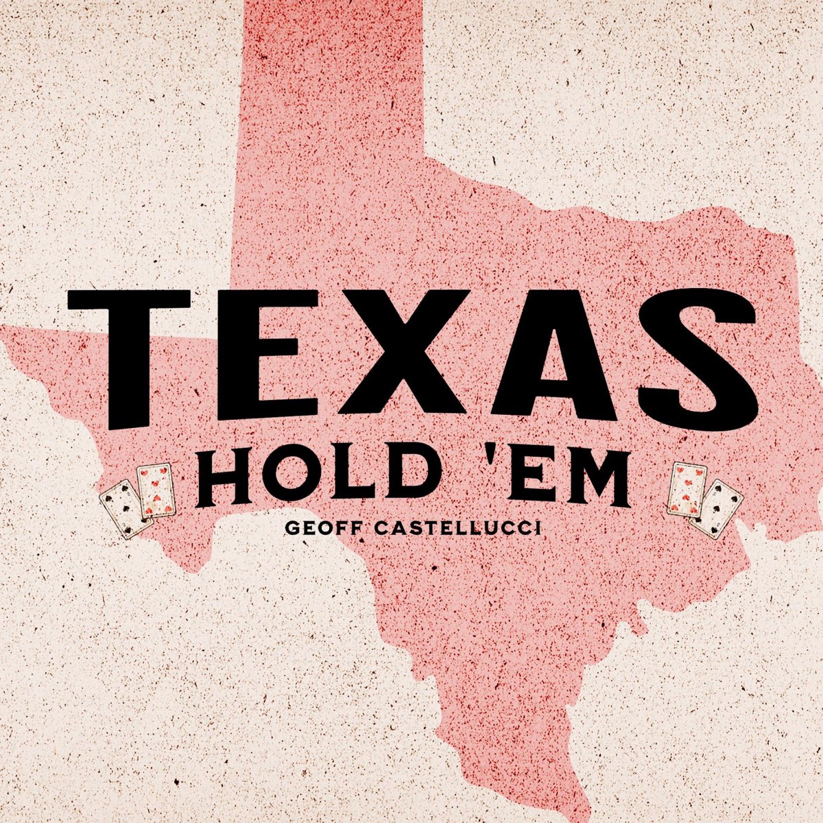 ‎Texas Hold 'em Single Album by Geoff Castellucci Apple Music