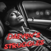 DAEVON'S STRUGGLES (Remix version) - Single - $cąlpąB€nØ