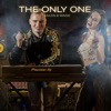 The Only One
