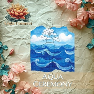 Aqua Ceremony