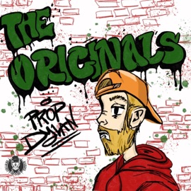 The Originals (feat. Prop Dylan, Belzzebueb & Dj Eff) Lantarius Records