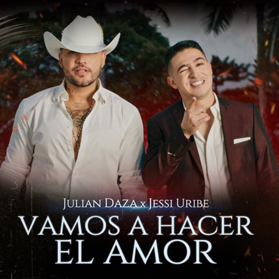 Vamos a Hacer el Amor - Single