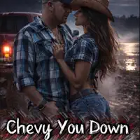 Chevy You Down