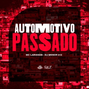Automotivo Passado (feat. Dj 7W)